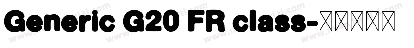 Generic G20 FR class字体转换